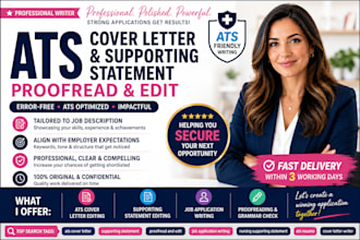 proofread and edit ats cover letter, supporting statement and job application