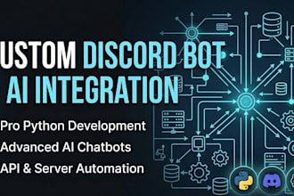code a custom discord bot with python, API, and ai integration