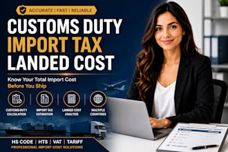 help customs duty import tax and landed cost for your products