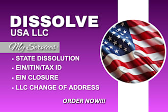 dissolve US llc, close ein, terminate or cancel corporation