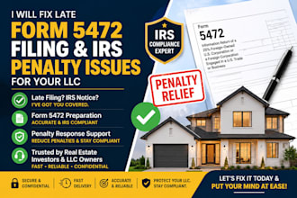 fix late form 5472 filing and irs penalty issues for your US llc