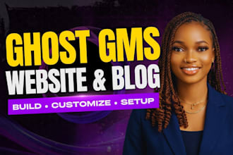 build ghost cms website, customize ghost cms newsletter, setup ghost cms blog