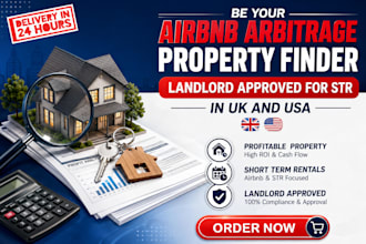 be your airbnb arbitrage property finder landlord approved for str in UK and USA
