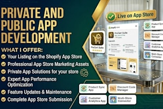 develop a custom shopify public app, private app, and publish to the app store