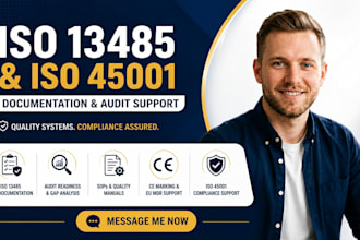 prepare iso 13485 and iso 45001 documentation and audit support