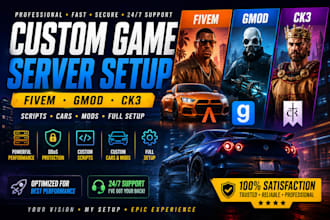 create custom fivem, gmod and ck3 servers with scripts, cars and full setup