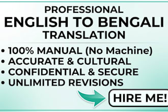 provide professional english to bengali and bengali to english translation
