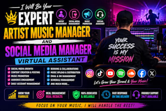 be your expert artist music manager and social media manager, virtual assistant