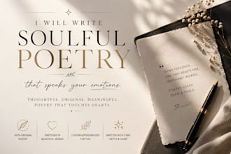 write soulful custom poetry that speaks your emotions