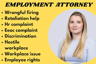 help manage employment disputes involving wrongful termination, and retaliation