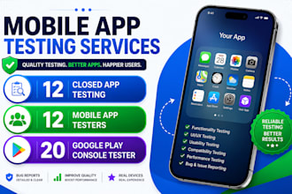 provide closed app testing 12 mobile app testers 20 google play console tester