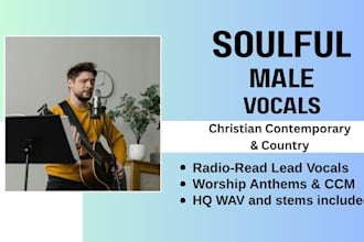 record a soulful male christian contemporary song