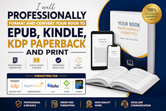 format and convert your book to epub, kindle, KDP paperback, ingramspark , mobi