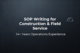 write sops for your construction or field service business