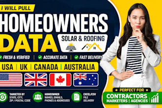 pull homeowners data for solar and roofing in USA UK canada australia