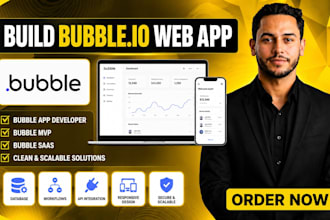 build bubble io web app, bubble app developer, bubble mvp, bubble saas
