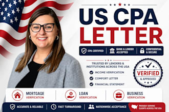 do CPA comfort letter, US signed CPA, profit and loss statement, mortgage letter