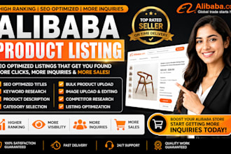 do seo optimized alibaba product listing and bulk product upload