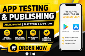 publish your android and ios app on google play store and app store