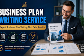 be your business plan writer for startups, sba business plan, financial plan