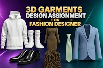 help clo 3d garments design assignment for fashion designer