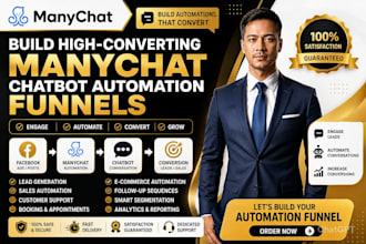 build high converting manychat chatbot automation funnels