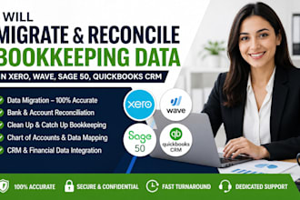 migrate and reconcile bookkeeping data in xero, wave, sage 50, quickbooks CRM