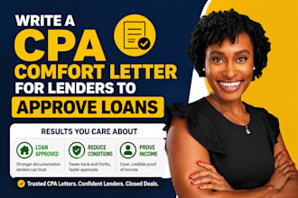 write a CPA comfort letter for lenders to approve loans