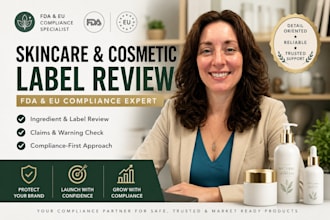 handle and review your ingredient, skincare label for fda eu compliance