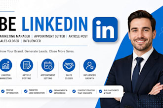 be linkedin marketing manager appointment article post sales closer influencer