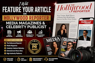 feature your article on hollywood reporter, media magazines, celebrity publicist