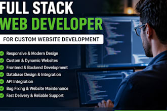 be your full stack web developer for custom website development