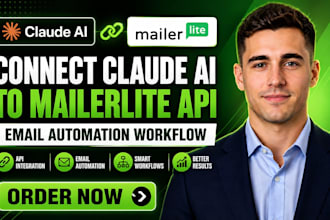 connect claude ai to mailerlite API claude mailerlite email automation workflow
