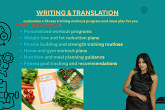 customize a fitness training workout program and meal plan for you