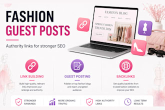 do fashion guest post outreach, and build fashion backlinks for your website