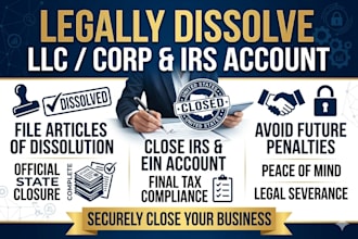 file articles of dissolution to dissolve llc and close irs business tax