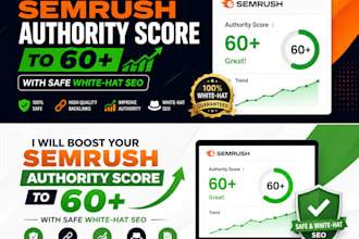 boost your semrush authority score to 60plus with safe white hat SEO