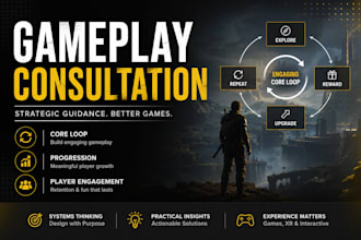 consult on gameplay systems and core loops