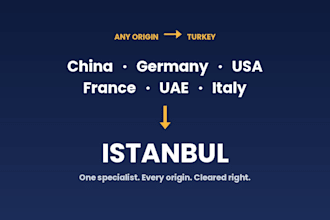 be your turkey customs and import export consultant