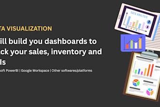 build data visualization dashboards to track your sales, data, and kpis