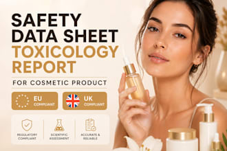 explain and do safety data sheet toxicology report for cosmetic product in eu UK