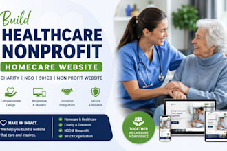 build healthcare nonprofit homecare website charity ngo 501c3 non profit