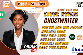 be your ebook ghostwriter, ebook writer book writing children book ghost writing