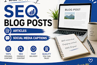 write SEO blog posts, articles, and social media captions
