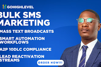 setup bulk SMS marketing campaigns and workflows in gohighlevel