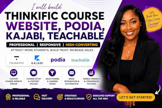 do thinkific course, podia, teacheable course website, kajabi course website