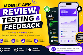 do mobile app review, testing, and feedback for ios and android apps