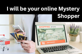 be your online mystery shopper