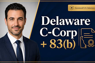 form your delaware c corp for investor readiness with 83b elections US attorney