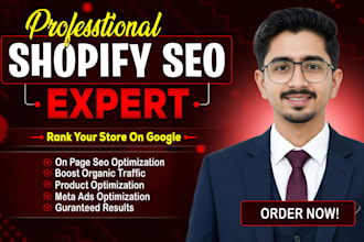 be your advance shopify seo expert and help to boost shopify sales
